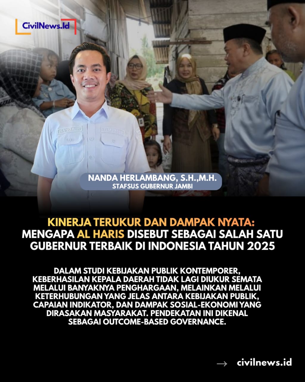 Kinerja Terukur dan Dampak Nyata: Mengapa Al Haris Disebut Sebagai Salah Satu Gubernur Paling Efektif di Indonesia Tahun 2025